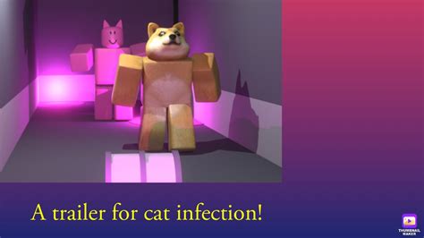 Roblox Cat Infection Official Trailer Youtube