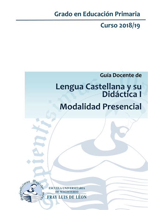 Pdf Guía Docente De Lengua Castellana Y Su Didáctica I · El Uso