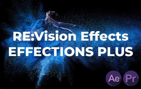 Revision Fx Plug Ins Pack For Adobe Free After Effect Templates