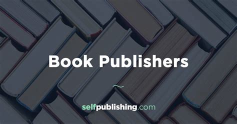 Book Publishers Author Directory Of Book Publishing Companies List