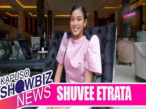 Kapuso Showbiz News Shuvee Etrata Proud Na Ipromote Ang Cebu Gma Entertainment