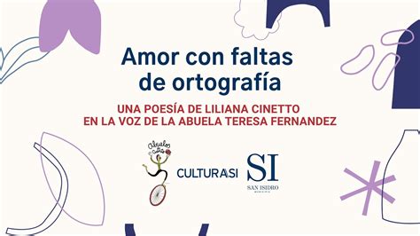 Amor Con Faltas De OrtografÍa Una PoesÍa De Liliana Cinetto En La Voz