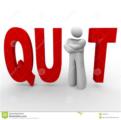 Quit - man in word stock illustration. Illustration of leave - 14390750