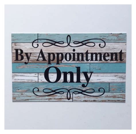By Appointment Only Rustic Blue Sign The Renmy Store Rustic Blue