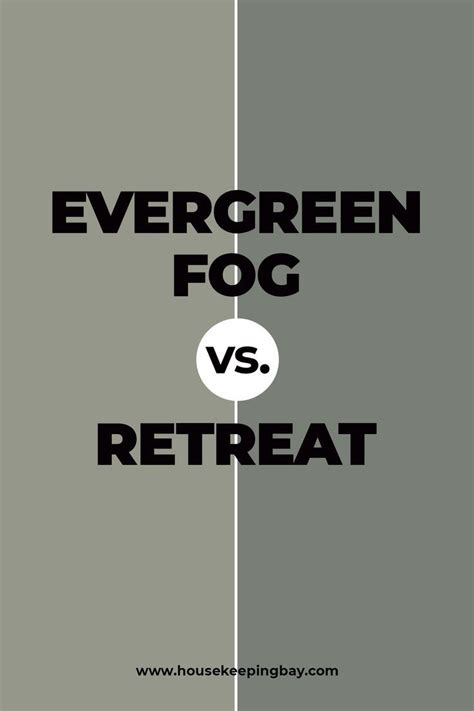 Evergreen Fog Vs Retreat Paint Colors For Home Sherwin Williams Green Sherwin Williams Paint