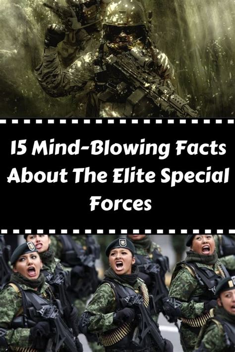 15 Mind Blowing Facts About The Elite Special Forces Mind Blowing