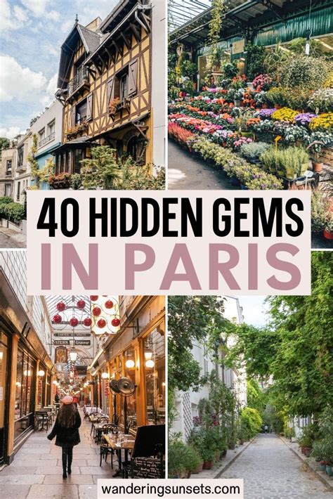 Paris Hidden Gems 40 Secret Spots You Need To See Paris France
