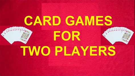 Card Games For 2 Player Youtube