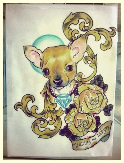 19 Best Chihuahua Tattoos Images Chihuahua Tattoo Chihuahua Tattoos