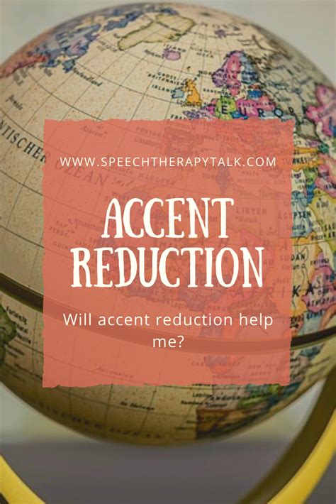 What Is Accent Reduction Accent Reduction Accent Modification
