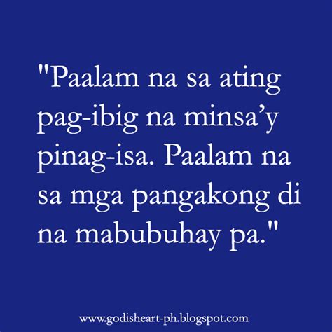 Tagalog hugot quotes!hugot lines for love.patama kay ex. "Paalam na sa ating pag-ibig na minsa'y pinag-isa. Paalam ...