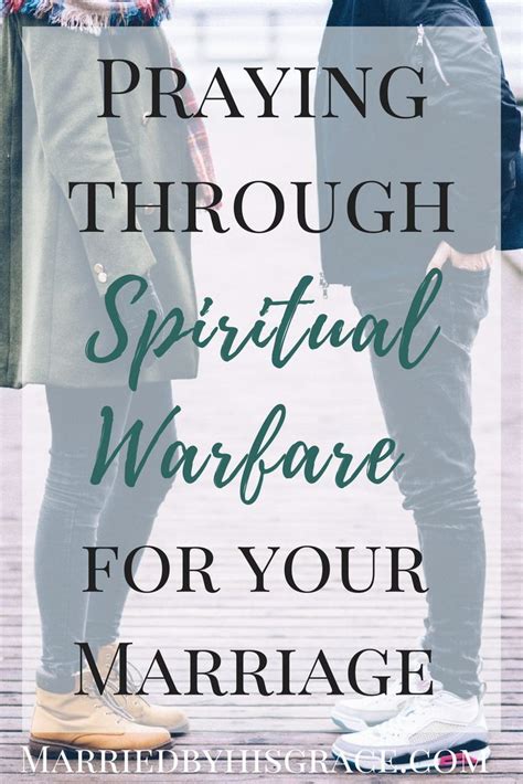 Praying Through Spiritual Warfare In Your Marriage Biblical Marriage