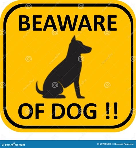 Beware Of Dog Sign Stock Vector Illustration Of Caution 222805090