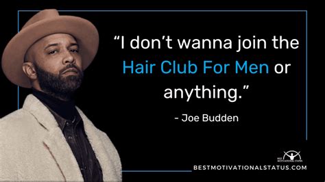 Hair Club For Men Quote Joe Budden