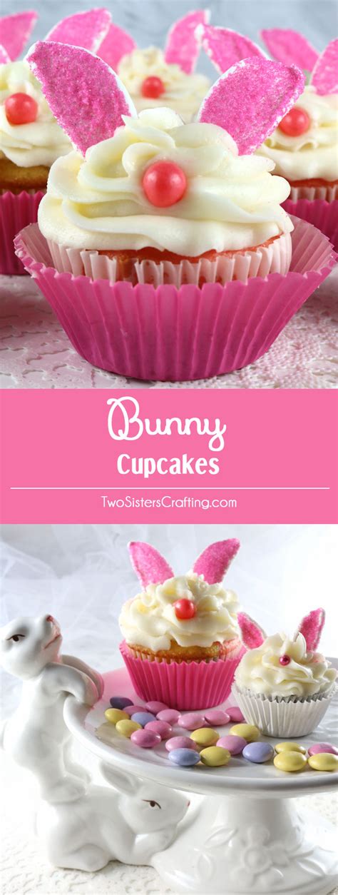 When getting together for a big meal during the holidays. Bunny Cupcakes - Two Sisters