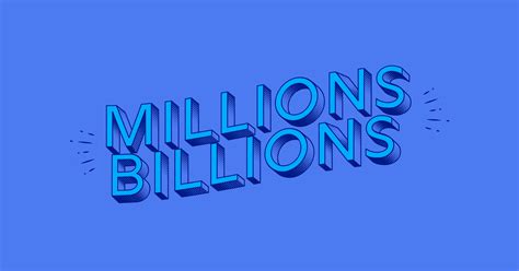 Millions Billions And Other Large Numbers