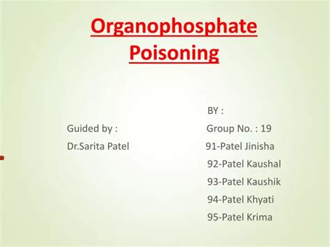 Ppt Organophosphate Poisoning Powerpoint Presentation Free Download