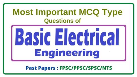 Basic Electrical Engineering Mcqs Type Questions For Mepcogepcofpsc