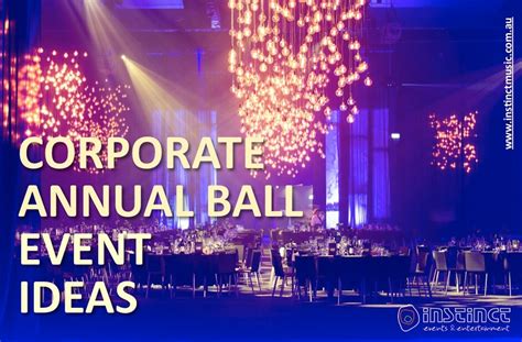 Corporate Annual Ball Events Ideas Melbourne Sydney