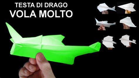 Come Fare Un Aereo Di Carta Testa Di Drago Che Vola Molto YouTube