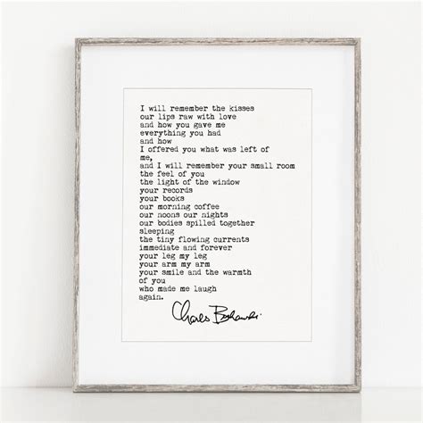 Charles Bukowski Quote Print Love Poem Romantic Wall Art Etsy