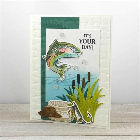Handmade Its Your Day Stampinup Best Catch Catch Of The Day