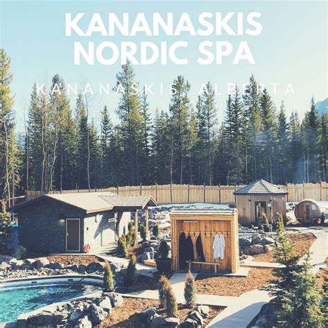 Kananaskis Nordic Spa Alberta Travel Summer Adventures Spa