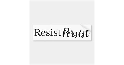 Elegant Modern Resist Persist Inspirational Quote Bumper Sticker