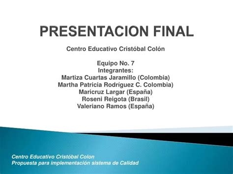 Ppt Presentacion Final Powerpoint Presentation Free Download Id4376595