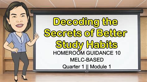 Decoding The Secrets Of Better Study Habits Homeroom Guidance 10