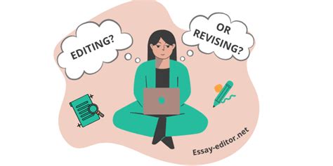 Difference Between Revising And Editing All You Need To Know