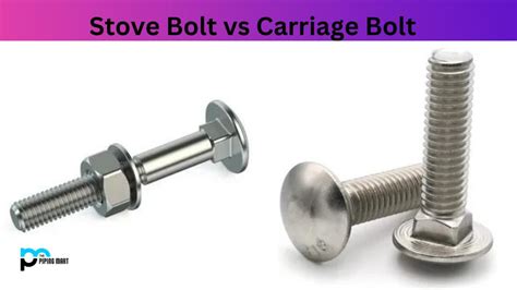 Stove Bolt Vs Carriage Bolt Whats The Difference