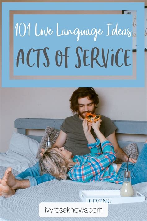 Acts Of Service Love Language Ideas Ivy Rose Knows Love Languages