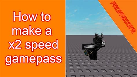How To Make A X2 Speed Gamepass Roblox Studio Youtube