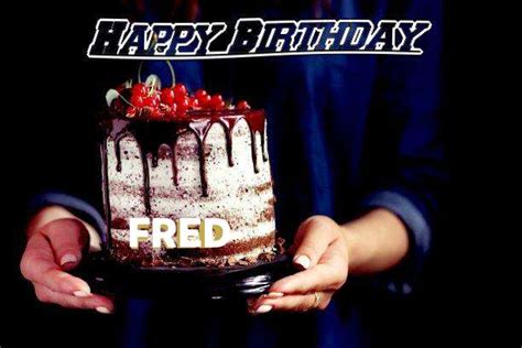Happy Birthday Fred Song With Cake Images