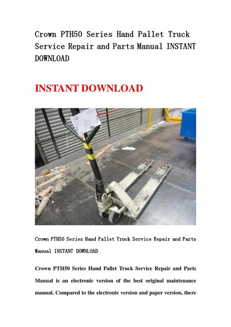 Crown Pth50 Series Hand Pallet Truck Service Repair And Parts Manual