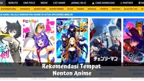 Rekomendasi Tempat Nonton Anime Gratis Dengan Kualitas Hd Ada Situs Legal Dan Ilegal