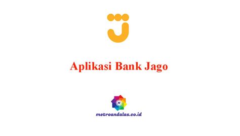 Aplikasi Bank Jago Ini Cara Download Dan Daftar Akun Untuk Pemula