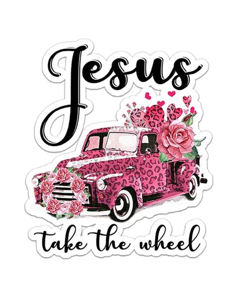 3,882 likes · 5 talking about this · 325 were here. Jesus Take The Wheel Sticker - Tagotee