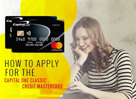 Before we get into the details of the capital one credit card application process—and our tips for improving your odds and finding the best card—my top picks for the best. How to Apply for the Capital One Classic Credit MasterCard - Live News Club - Expect More