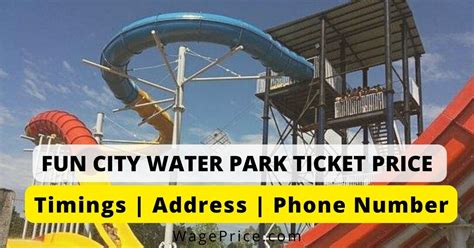 Fun City Water Park Ticket Price 2023 Updated