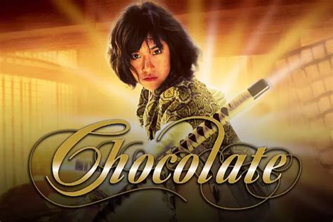 Hal Yang Membuat Film Chocolate Menonjol Dalam Menggambarkan Kekuatan