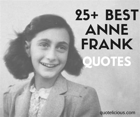 25 Great Anne Frank Quotes And Sayings With Images