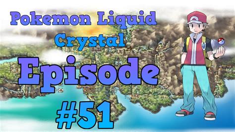 Pokemon liquid crystal version is one of the most amazing pokemon rom hack of crystal version which entire based upon the fire red version. Pokemon liquid crystal guide walkthrough