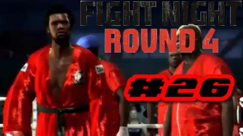 Fight Night Round 4 Ps3 Gameplay Legacy Mode Ep26 250000 Views
