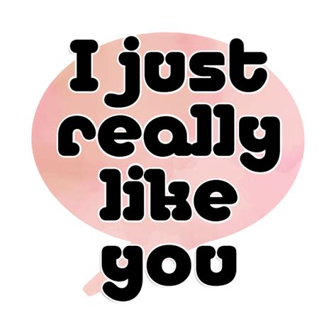 I Just Really Like You I Just Really Like You Pillow Teepublic