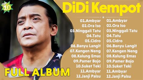 Didi Kempot Album Kenangan Dangdut Lawas Full Album Kenagan Best Songs Greatest Hits Full