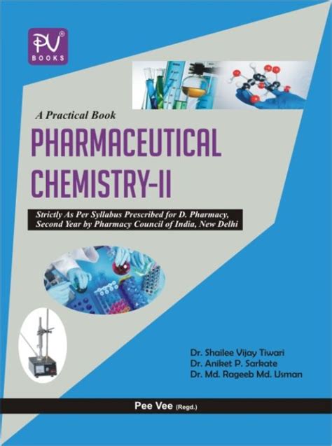 Practical Pharmaceutical Chemistry Ii Dpharm 2nd Year Medical