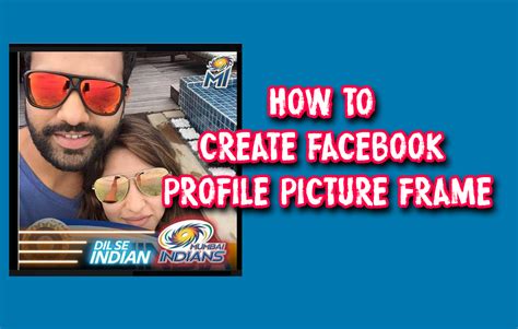 How To Create A Frame For Facebook Profile Pictures