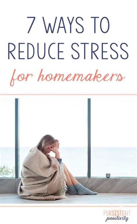 7 Tips For Minimizing Stress For Homemakers Being A Homemaker And A